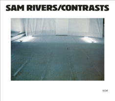 Sam Rivers - Contrasts