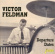 Feldman Victor - Departure Dates Feldman Victor - Departure Dates
