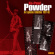 Powder - Ka-Pow! An Explosive Collection 196 Powder - Ka-Pow! An Explosive Collection 196