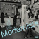 Modernists - Modernism's Sharpest Cuts Modernists - Modernism's Sharpest Cuts