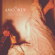 Anchoress - Confessions Of A Remoance Novelist Anchoress - Confessions Of A Remoance Novelist