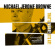 Browne Michael Jerome - That's Where It's At Browne Michael Jerome - That's Where It's At