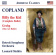 Copland Aaron - Billy The Kid (Complete Ballet) Gr