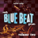 Various Artists - Early Blue Beat Great Vol.2 Various Artists - Early Blue Beat Great Vol.2