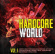 Various Artists - Hardcore World Vol.1 Various Artists - Hardcore World Vol.1