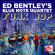 Bentley Ed And Blue Note Quartet - Funk Bop Bentley Ed And Blue Note Quartet - Funk Bop