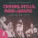 Crosby Stills Nash & Young - Live In The 70'S Crosby Stills Nash & Young - Live In The 70'S