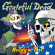 Grateful Dead - Ready Or Not Grateful Dead - Ready Or Not