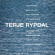 Rypdal Terje Garbarek Jan Stens - Terje Rypdal Rypdal Terje Garbarek Jan Stens - Terje Rypdal