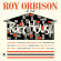 Orbison Roy - At The Rock House