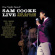 Sam Cooke - Live At Harlem Square Club Sam Cooke - Live At Harlem Square Club