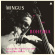Charles Mingus - At The Bohemia Charles Mingus - At The Bohemia