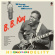 B.B. King - King Of The Blues B.B. King - King Of The Blues