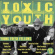 Young Fresh Fellows - Toxic Youth ( Young Fresh Fellows - Toxic Youth (