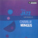 Charles Mingus - The Jazz Experiments Of Charles Min Charles Mingus - The Jazz Experiments Of Charles Min