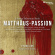Pygmalion & Raphaël Pichon - Bach Matthaus-Passion Pygmalion & Raphaël Pichon - Bach Matthaus-Passion