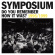 Symposium - Do You Remember How It Was? Symposium - Do You Remember How It Was?
