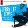 Lewis Jerry Lee - Whole Lot Of Shakin' Lewis Jerry Lee - Whole Lot Of Shakin'