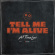 All Time Low - Tell Me I'm Alive All Time Low - Tell Me I'm Alive