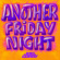 Joel Corry - Another Friday Night Joel Corry - Another Friday Night