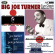 Big Joe Turner - Two classic albums plus Big Joe Turner - Two classic albums plus