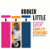 Booker Little - Quartet-Quintet-Sextet. Complete Recordings Booker Little - Quartet-Quintet-Sextet. Complete Recordings