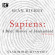 Sean Hickey - Sapiens - A Brief History Of Humank Sean Hickey - Sapiens - A Brief History Of Humank