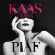 Patricia Kaas - Kaas Chante Piaf Patricia Kaas - Kaas Chante Piaf